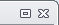 Min Max Buttons: Max Enabled